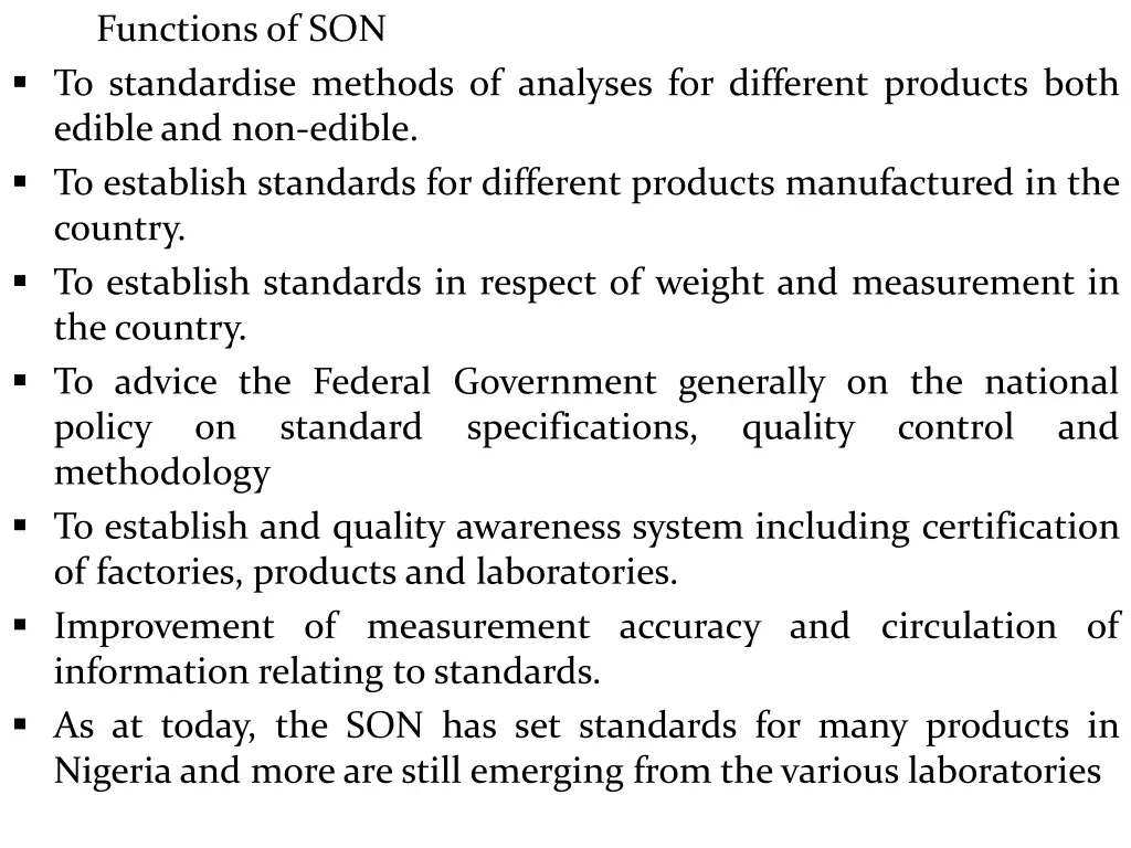 functions of son to standardise methods