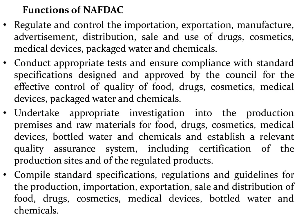 functionsof nafdac regulate and control