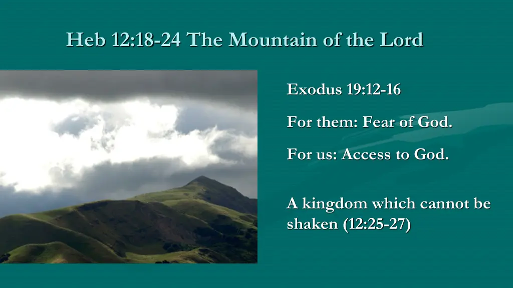 heb 12 18 24 the mountain of the lord