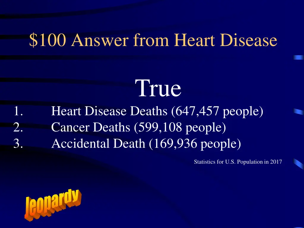 100 answer from heart disease