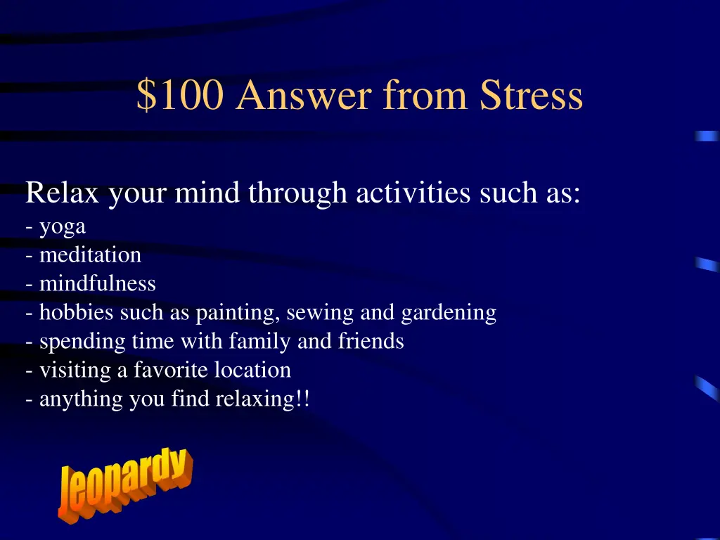 100 answer from stress