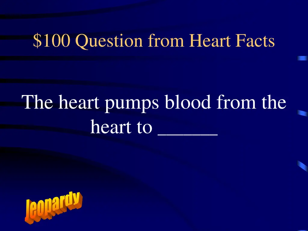 100 question from heart facts