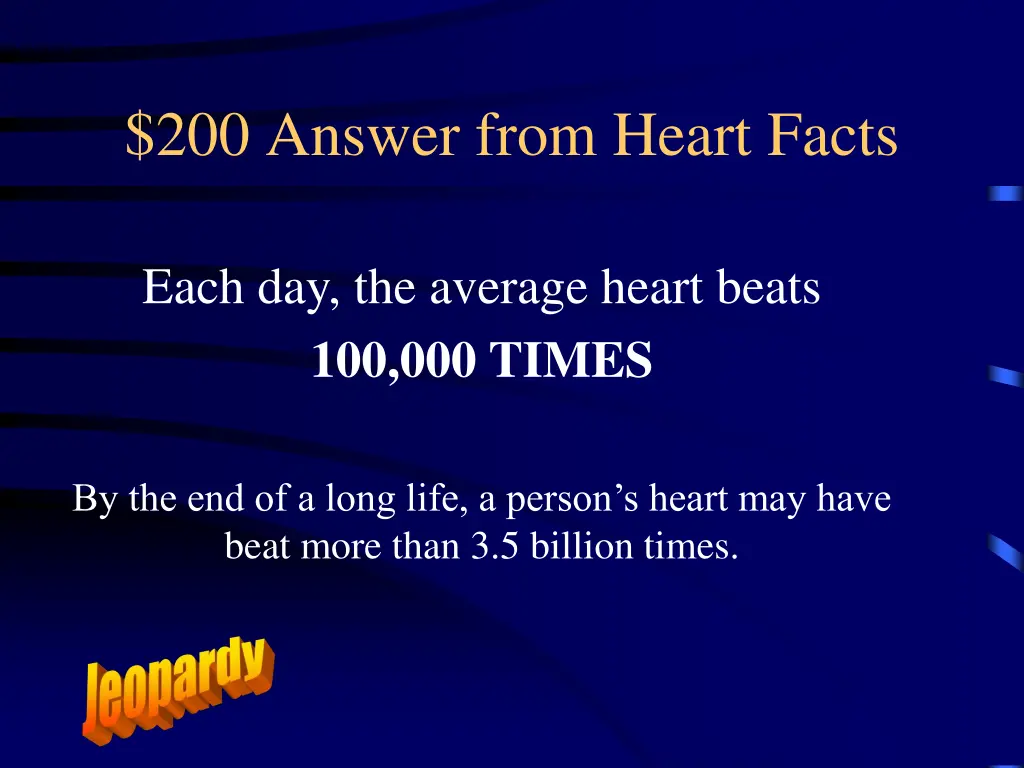 200 answer from heart facts