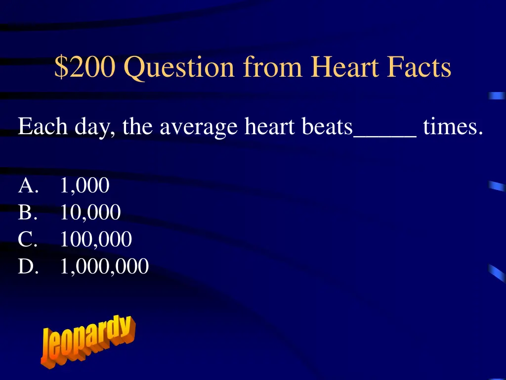 200 question from heart facts