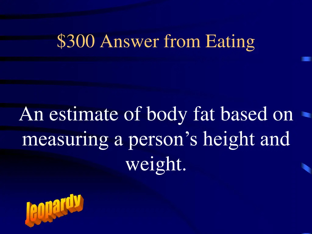 300 answer from eating