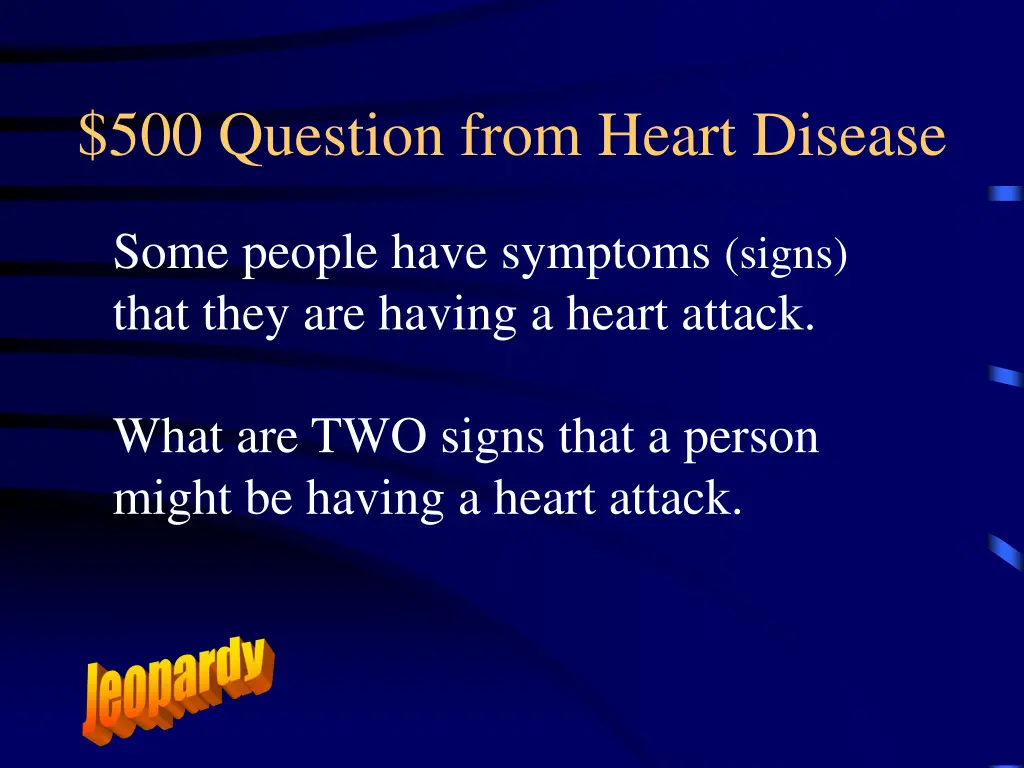 500 question from heart disease