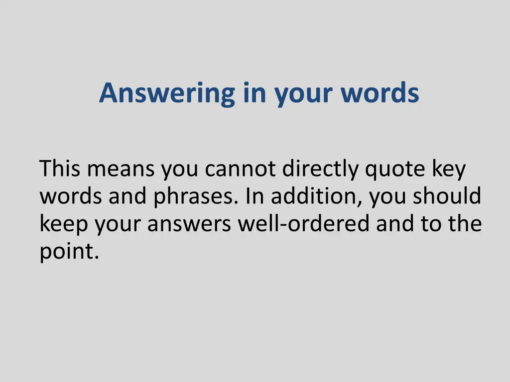 answering in your words 1