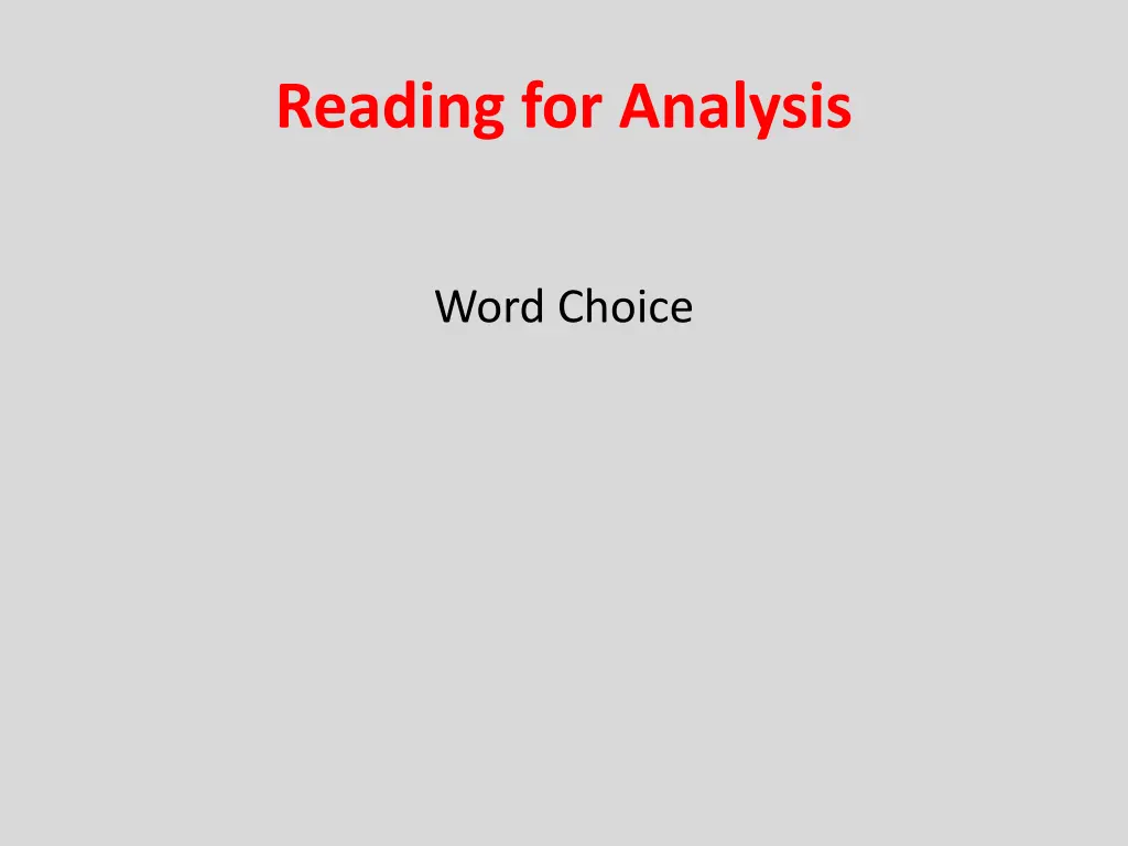 reading for analysis