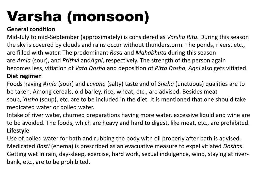 varsha monsoon general condition mid july