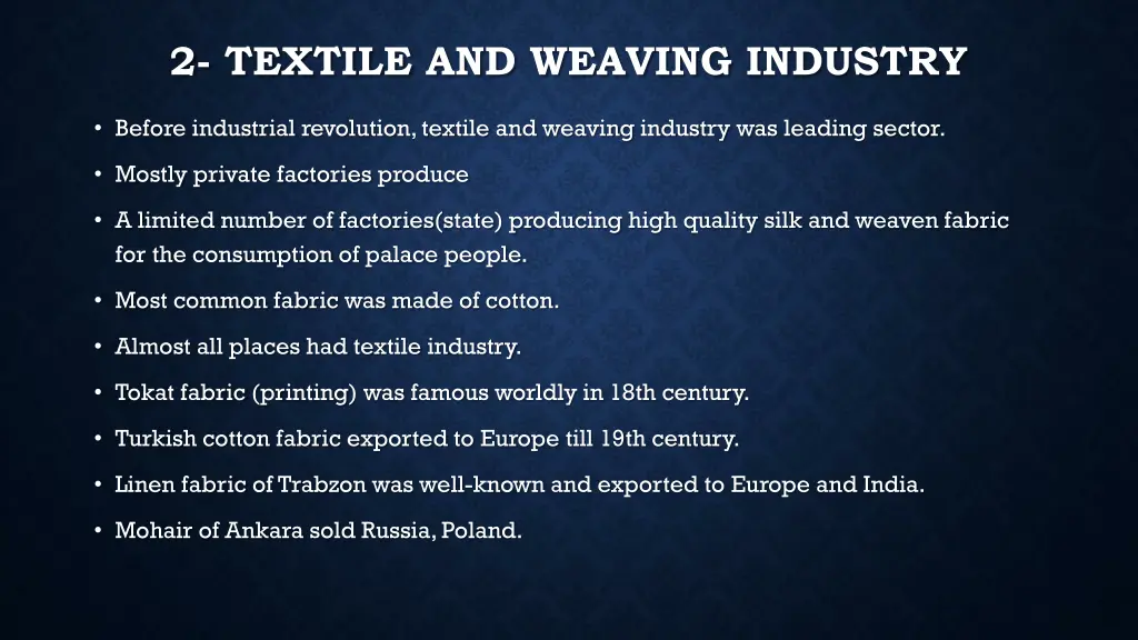 2 textile and weaving industry