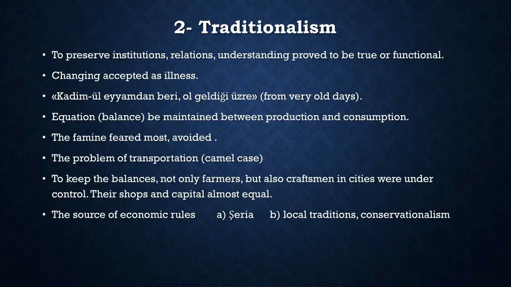 2 traditionalism