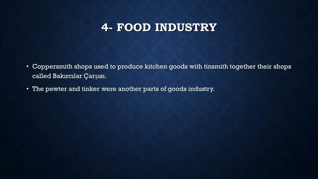 4 food industry