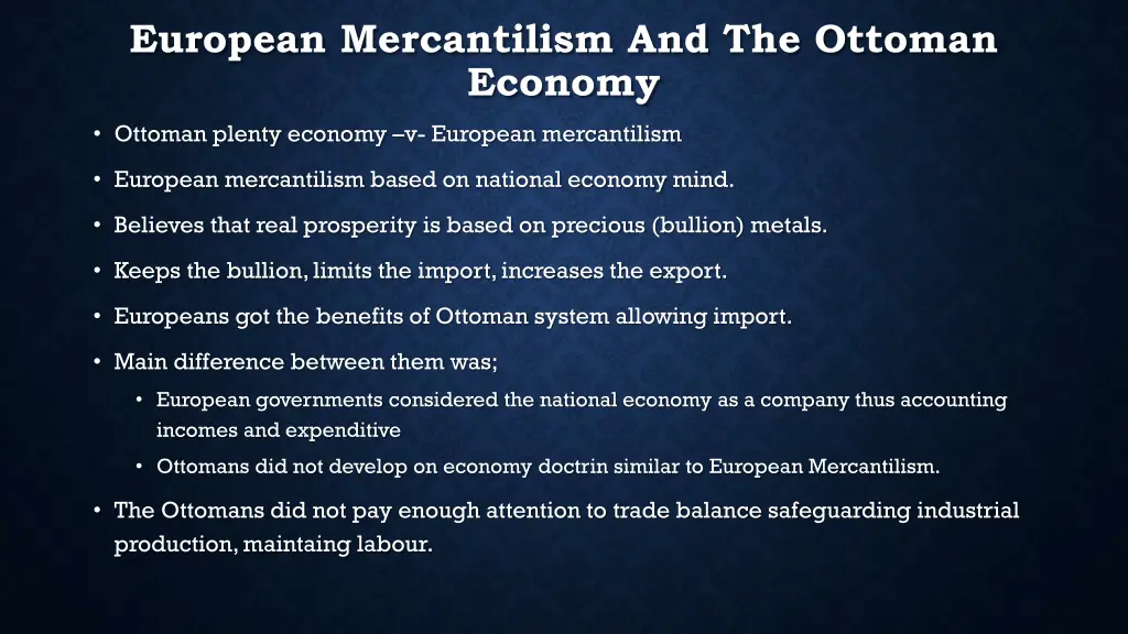 european mercantilism and the ottoman economy