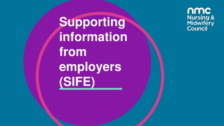 supporting information from employers sife