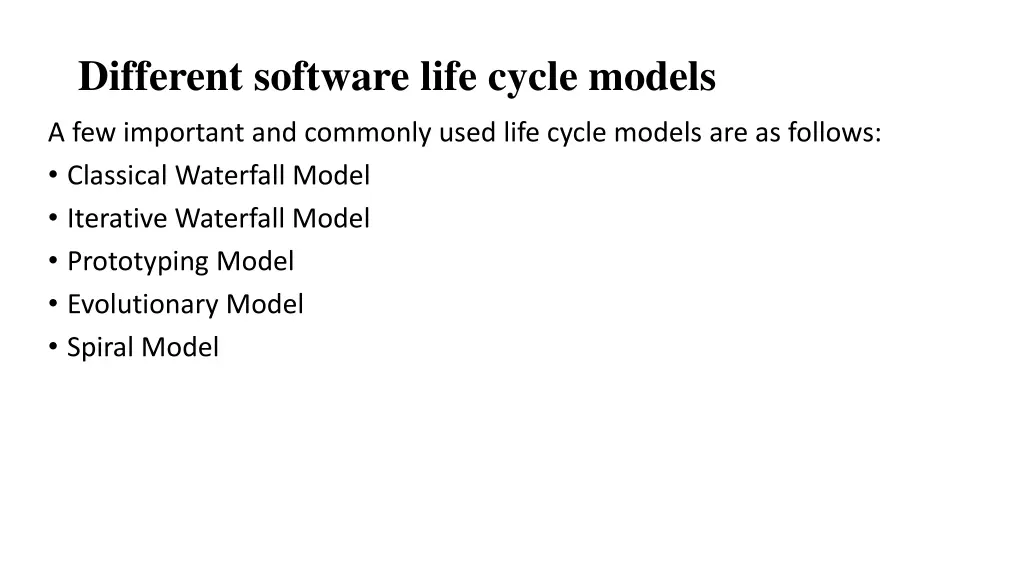 different software life cycle models