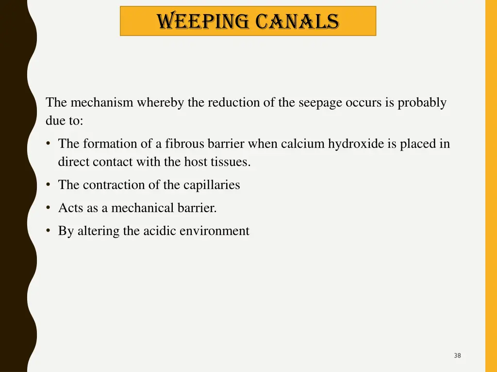 weeping canals