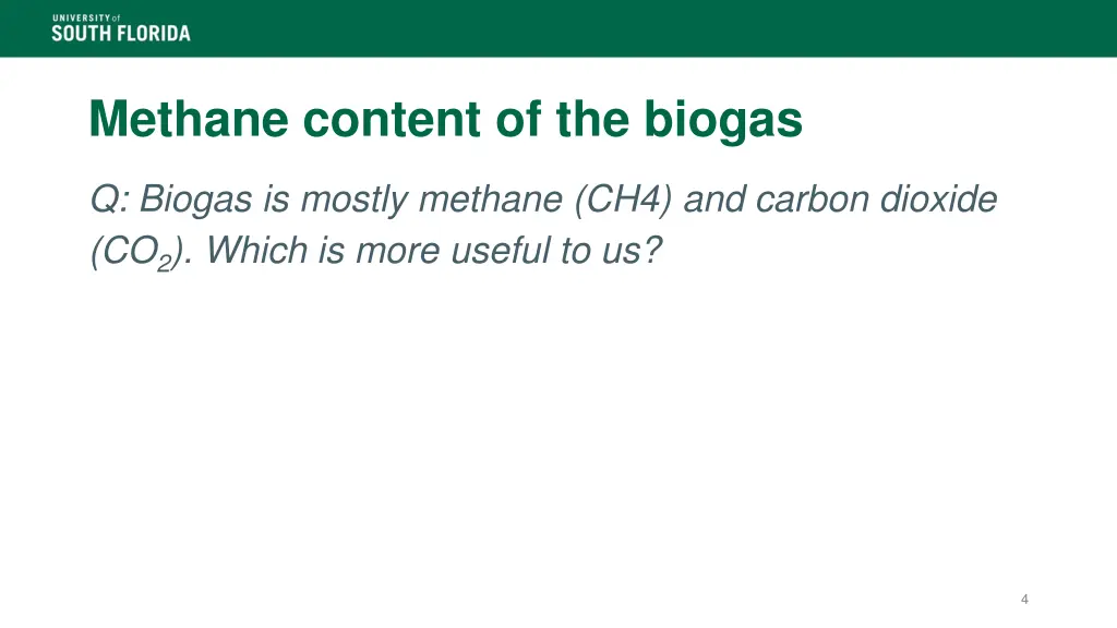 methane content of the biogas