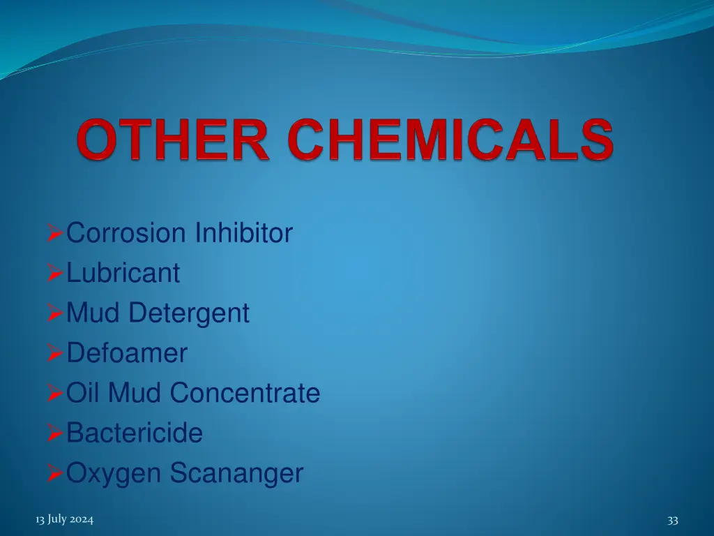 corrosion inhibitor lubricant mud detergent