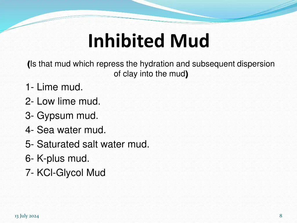 inhibited mud