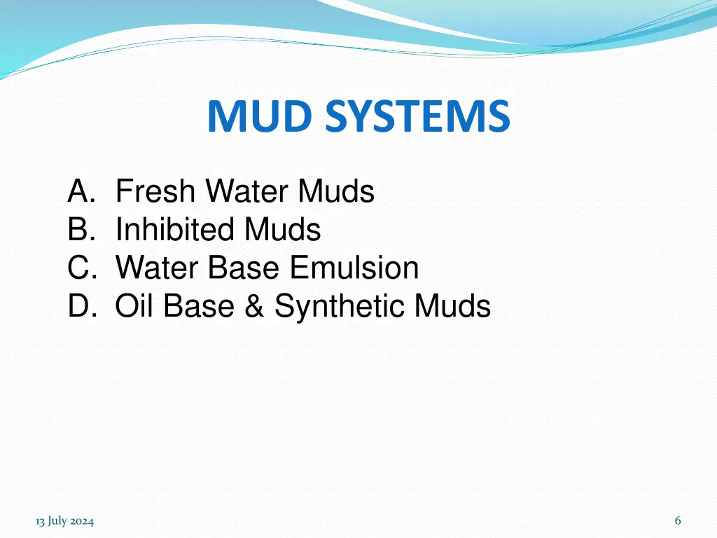 mud systems