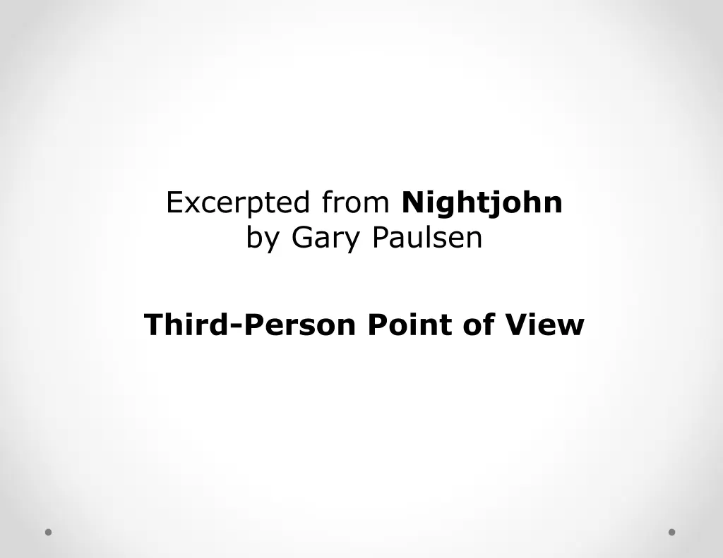 excerpted from nightjohn by gary paulsen