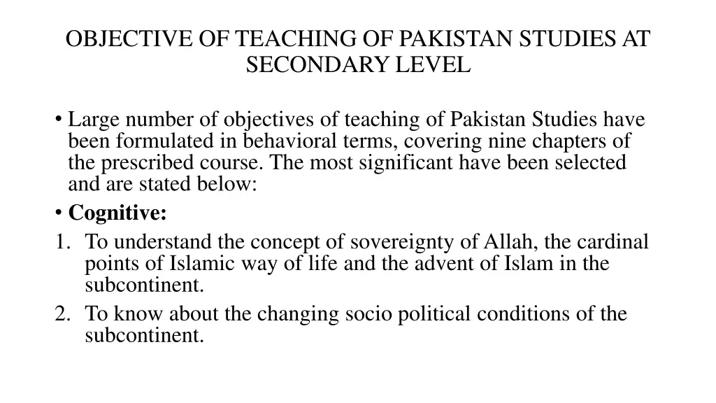 objective of teaching of pakistan studies 1