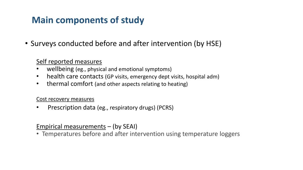 main components of study