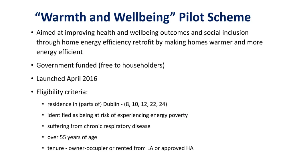 warmth and wellbeing pilot scheme aimed