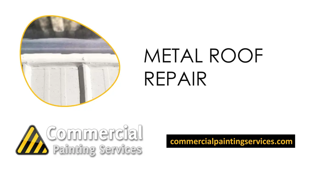 metal roof repair