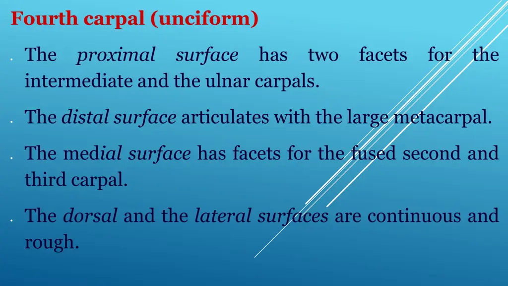 fourth carpal unciform