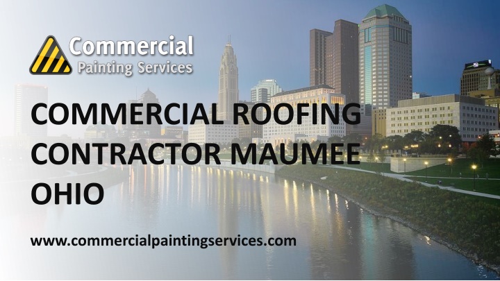 commercial roofing contractor maumee ohio