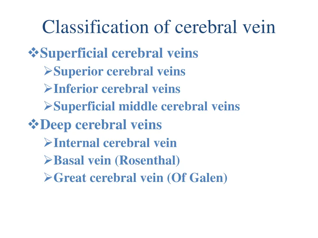 classification of cerebral vein superficial