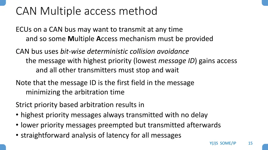 can multiple access method