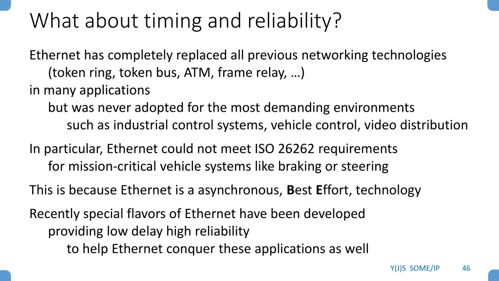 what about timing and reliability