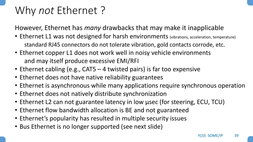 why not ethernet