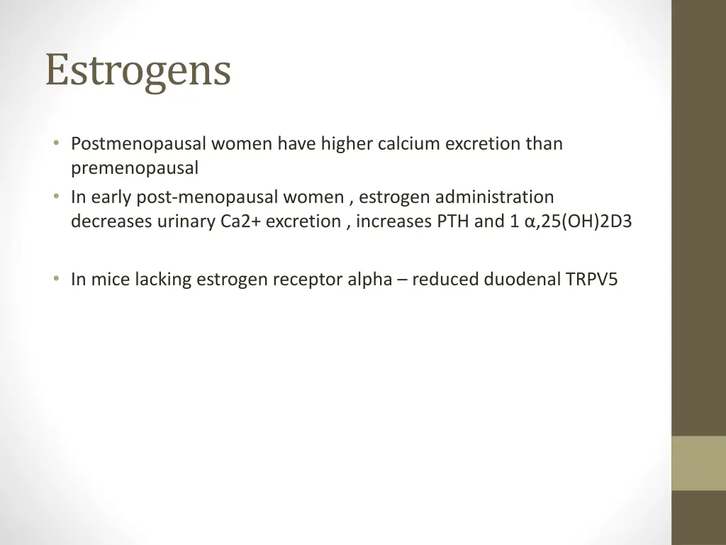 estrogens