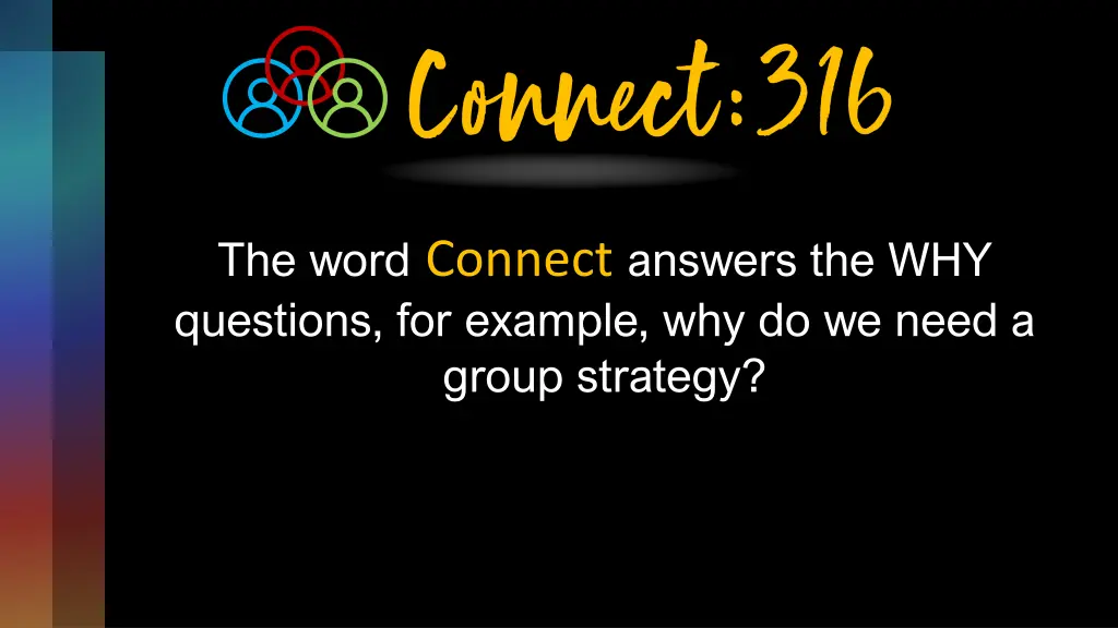 the word connect answers the why questions