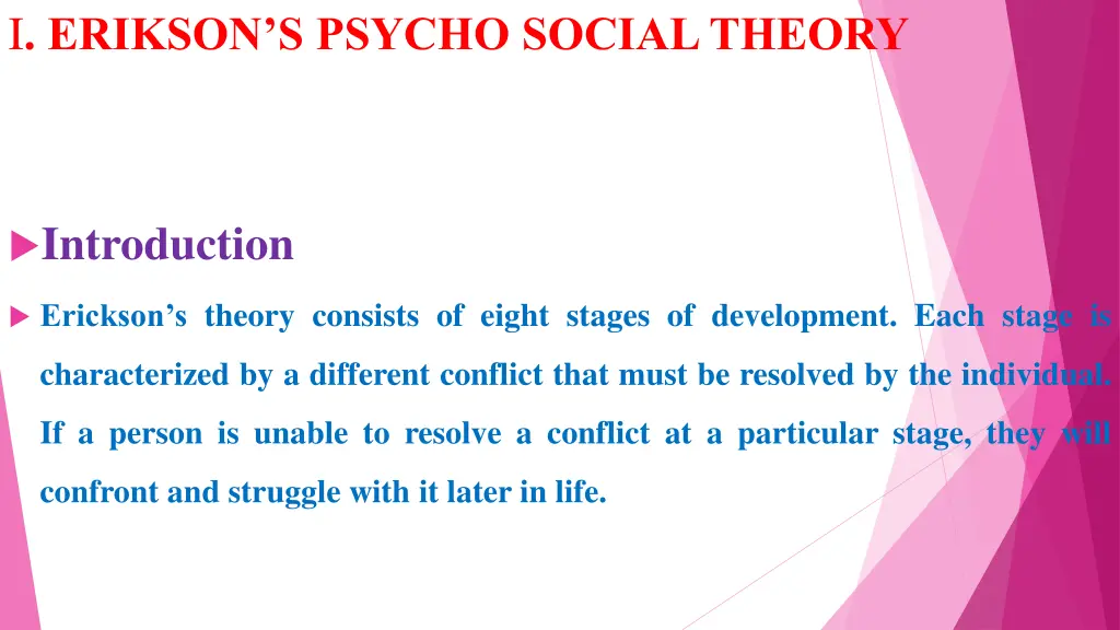 i erikson s psycho social theory