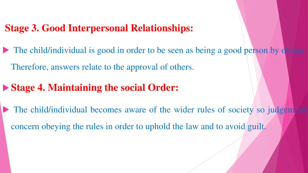 stage 3 good interpersonal relationships