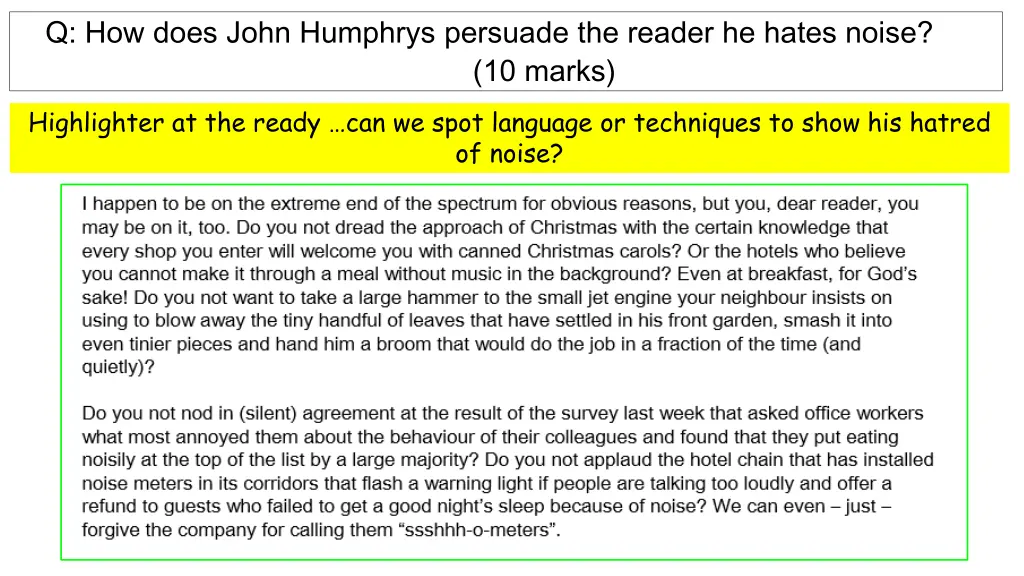 q how does john humphrys persuade the reader 1