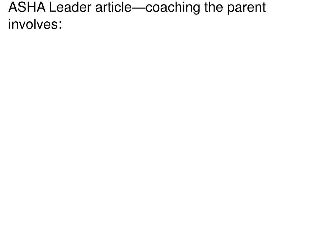 asha leader article coaching the parent involves