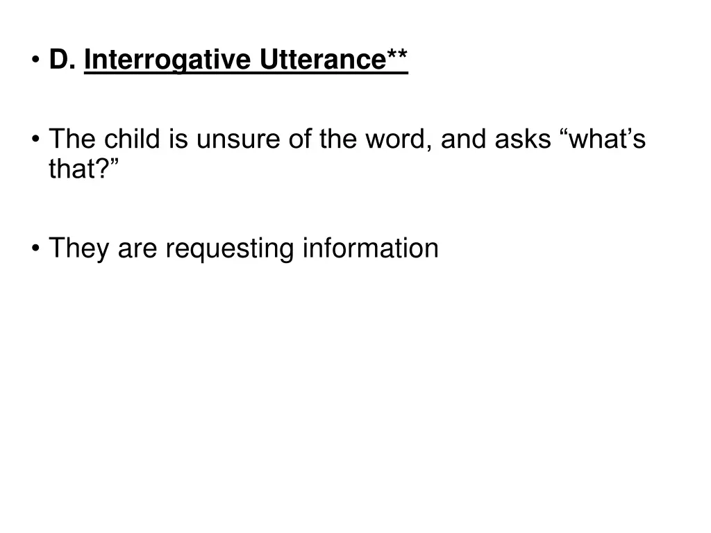 d interrogative utterance