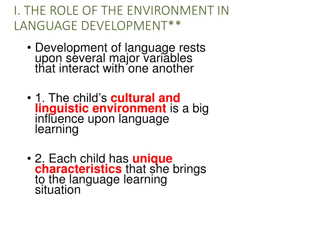 i the role of the environment in language