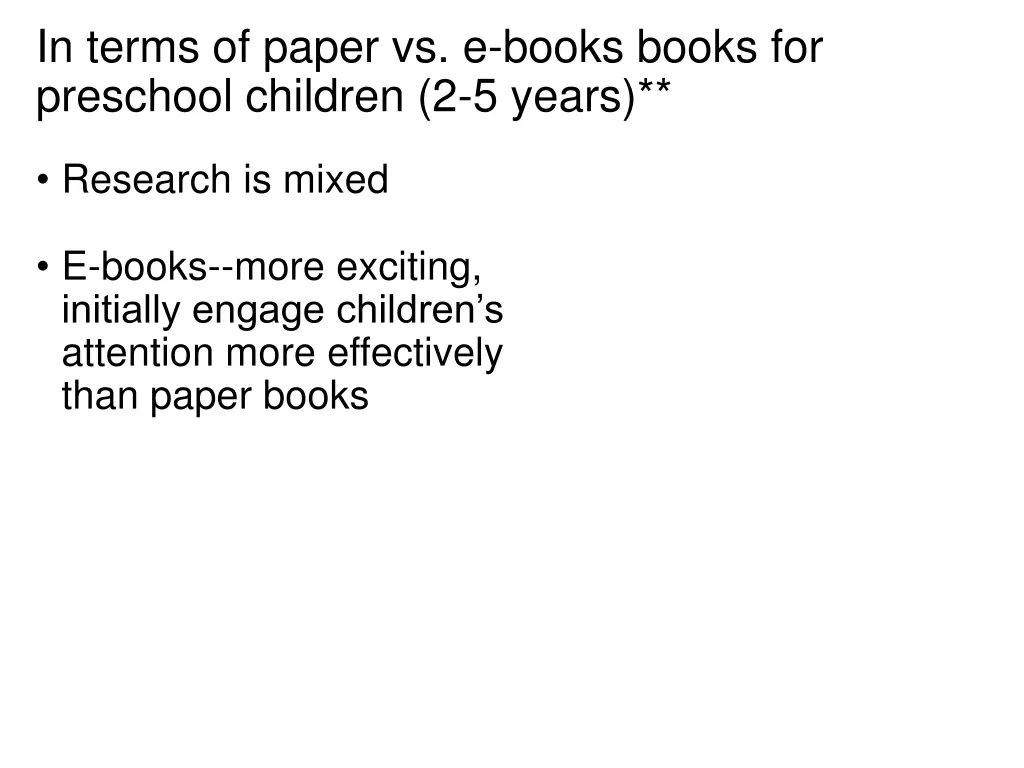 in terms of paper vs e books books for preschool