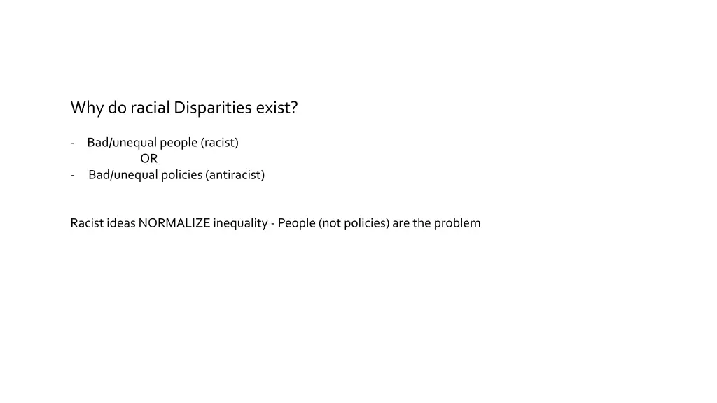 why do racial disparities exist