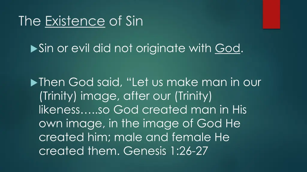 the existence of sin