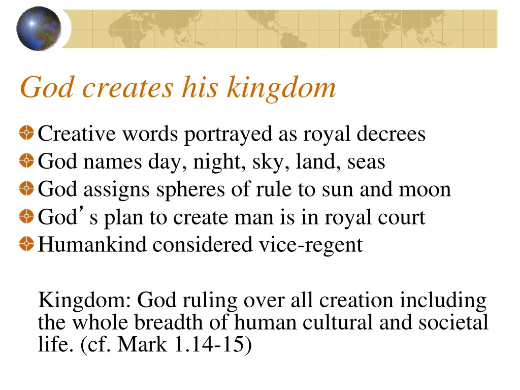 god creates his kingdom