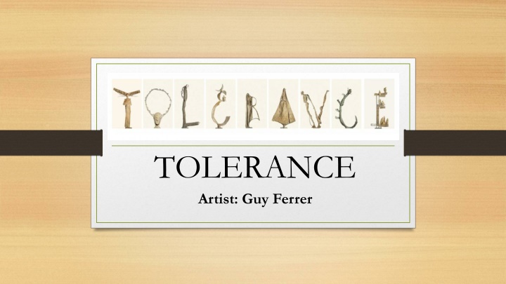 tolerance artist guy ferrer