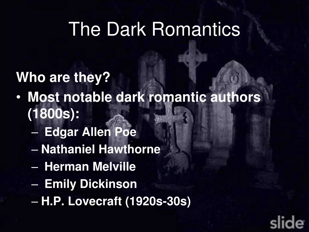 the dark romantics