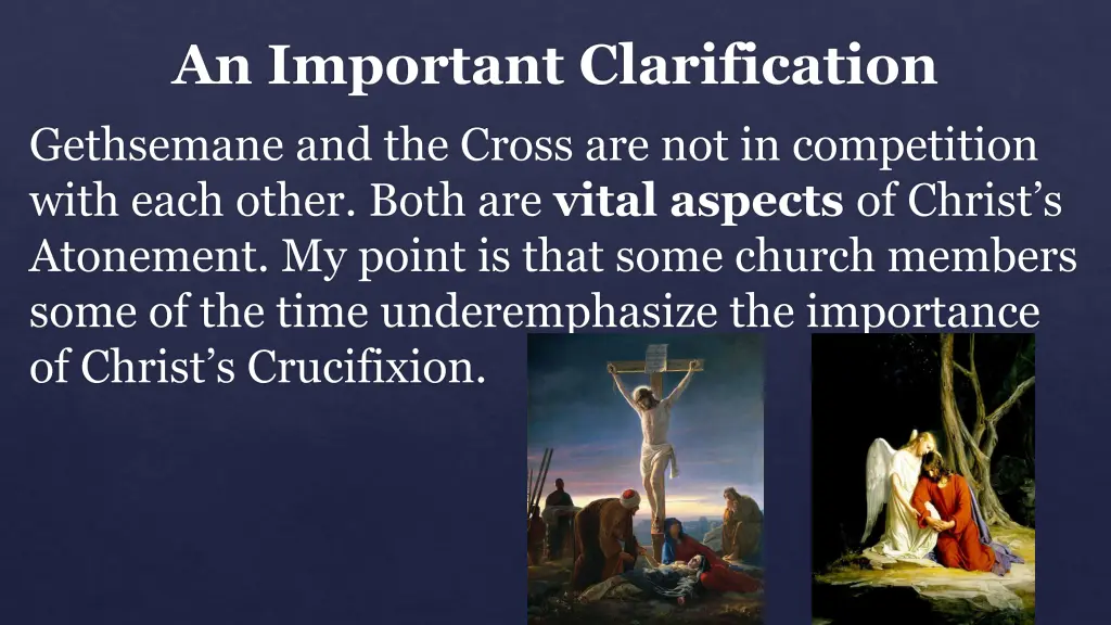 an important clarification gethsemane